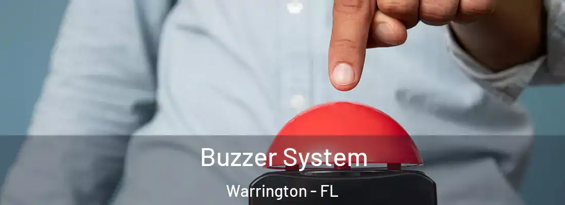 Buzzer System Warrington - FL