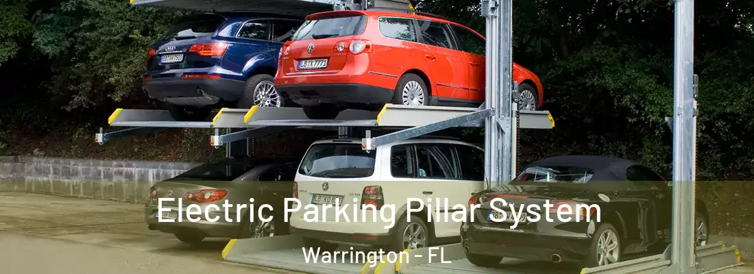  Electric Parking Pillar System Warrington - FL