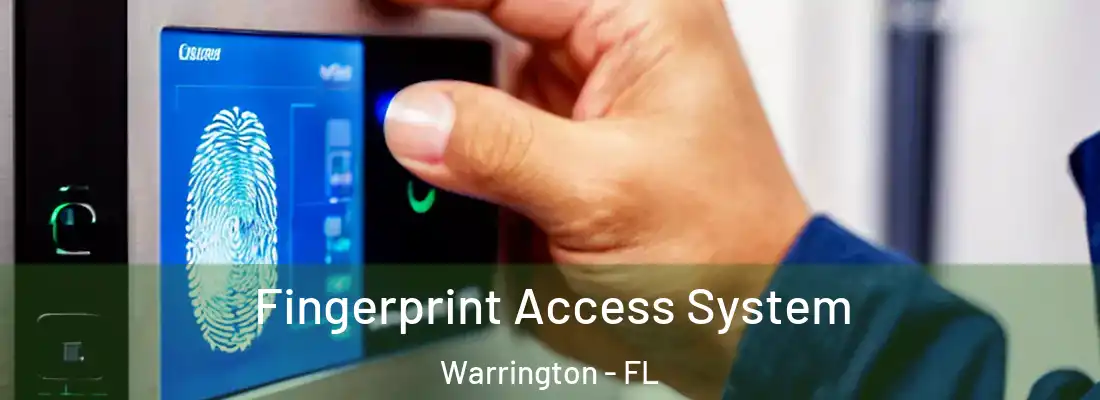  Fingerprint Access System Warrington - FL