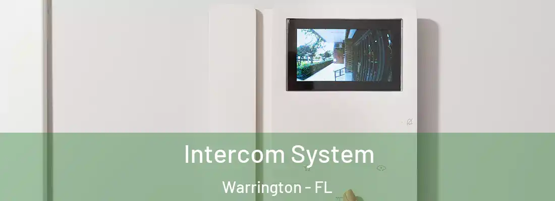  Intercom System Warrington - FL