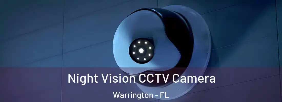  Night Vision CCTV Camera Warrington - FL