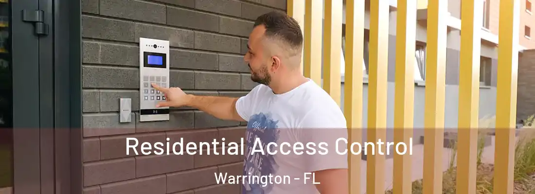  Residential Access Control Warrington - FL