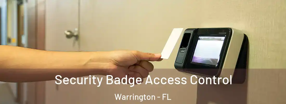  Security Badge Access Control Warrington - FL