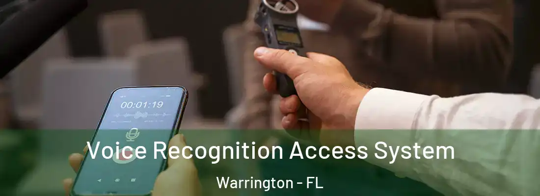  Voice Recognition Access System Warrington - FL